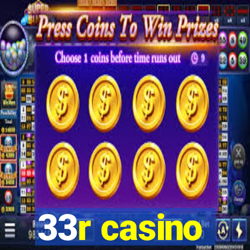 33r casino